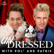 UNDRESSED WITH POL' AND PATRIK