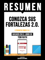 Resumen - Conozca Sus Fortalezas 2.0. (Strengths finder 2.0.): Basado En El Libro De Tom Rath