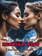 My First Time Lesbian Kiss: First Time Lesbian Erotica (Book Three): My First Time Lesbian Submission, #3