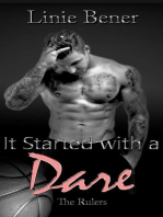 It Started with a Dare: The Rulers