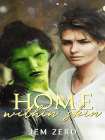 Home Within Skin