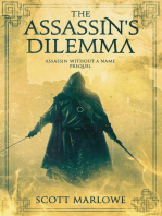 The Assassin's Dilemma