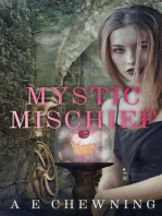 Mystic Mischief