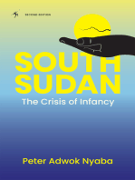 South Sudan: The Crisis of Infancy