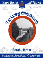 Exploring Ohio Canals: Have Books, Will Travel, #1