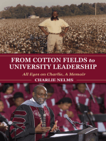 From Cotton Fields to University Leadership: All Eyes on Charlie, A Memoir