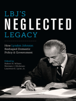 LBJ's Neglected Legacy: How Lyndon Johnson Reshaped Domestic Policy and Government