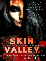 Skin Valley: Legend of the Skinwalkers