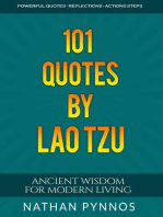 101 Quotes By Lao Tzu: Ancient Wisdom For Modern Living: Build a Better Life Series, #4