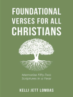 Foundational Verses for All Christians: Memorize Fifty-Two Scriptures in a Year