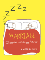 Marriage: Illustrated with Crappy Pictures