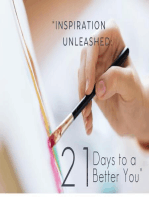 "Inspiration Unleashed: 21 Days to a Better You"