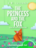 The Princess and the Fox