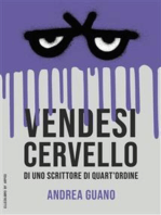 Vendesi cervello di uno scrittore di quart’ordine