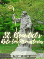 St. Benedict Rule for Monasteries