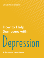 How to Help Someone with Depression: A Practical Handbook