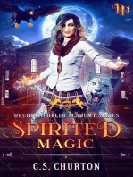 Spirited Magic: Druid Enforcer Academy, #2