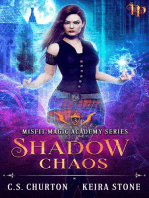 Shadow Chaos: Misfit Magic Academy, #3