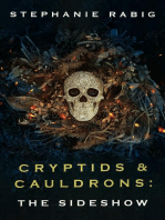 Cryptids & Cauldrons: The Sideshow: Cryptids & Cauldrons, #3