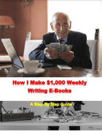 How I Make $1,000 Weekly Writing E-Books