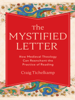 The Mystified Letter: How Medieval Theology Can Reenchant the Practice of Reading