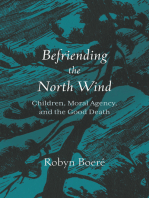 Befriending the North Wind: Children, Moral Agency, and the Good Death