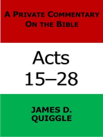 A Private Commentary on the Bible: Acts 15–28