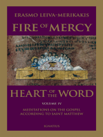 Fire of Mercy, Heart of the Word: Meditations on the Gospel According to St. Matthew