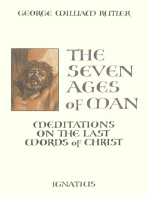 The Seven Ages of Man: Meditations on the Last Words of Christ