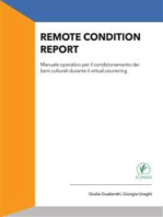 Remote condition report: Manuale operativo per il condizionamento dei beni culturali durante il virtual couriering