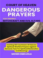 Court Of Heaven Dangerous Prayers That Destroy Witchcraft And Evil Altars