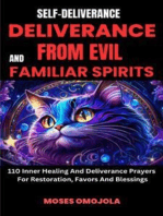 Self-Deliverance, Deliverance From Evil And Familiar Spirits