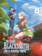 My Quiet Blacksmith Life in Another World: Volume 8