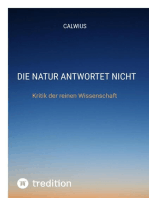 Die Natur antwortet nicht: Kritik der reinen Wissenschaft