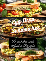 Egg Drop Sandwiches: 50 leckere und einfache Rezepte