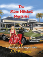 The Miles Mitchell Mysteries: The PI with the Lifetime Pass to Disney World