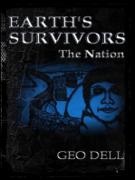 Earth's Survivors: The Nation: Earth's Survivors, #3