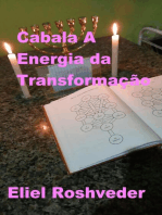 Cabala A Energia da Transformação: Cabala e Meditação, #19