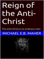 Reign of the Anti-Christ: End of the Ages, #2