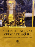 A ideia de justiça na Oréstia de Ésquilo: processo dialético de justificação da validade do Direito