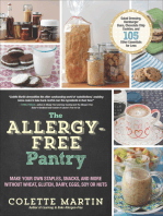 The Allergy-Free Pantry: Make Your Own Staples, Snacks, and More Without Wheat, Gluten, Dairy, Eggs, Soy or Nuts