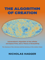Algorithm of Creation, The: Universalism's Algorithm of the Infinite and Space-Time, the Oneness of the Universe and the Unitive Vision, and a Theory of Everything