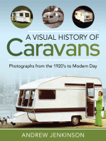 A Visual History of Caravans: Photographs from the 1920's to Modern Day