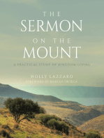 The Sermon on the Mount: A Practical Study of Kingdom Living