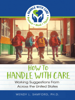 How to Handle With Care: Working Suggestions from Across the United States