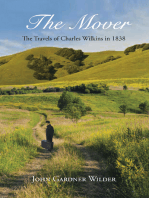 The Mover: The Travels of Charles Wilkins in 1838