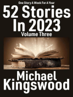 52 Stories In 2023 - Volume Three