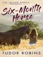 Six-Month Horse: Island, #0