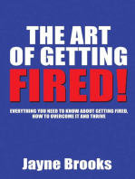 The Art of Getting Fired