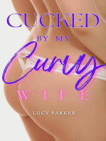 Cucked by my Curvy Wife: Cucked by my Curvy Wife, #1